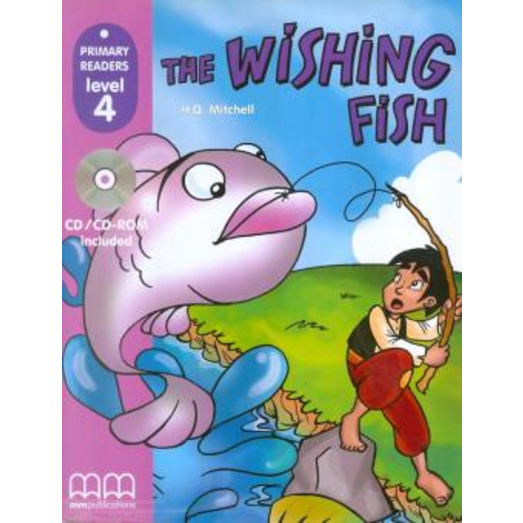 The Wishing Fish (Pri Readers Lvl 4)